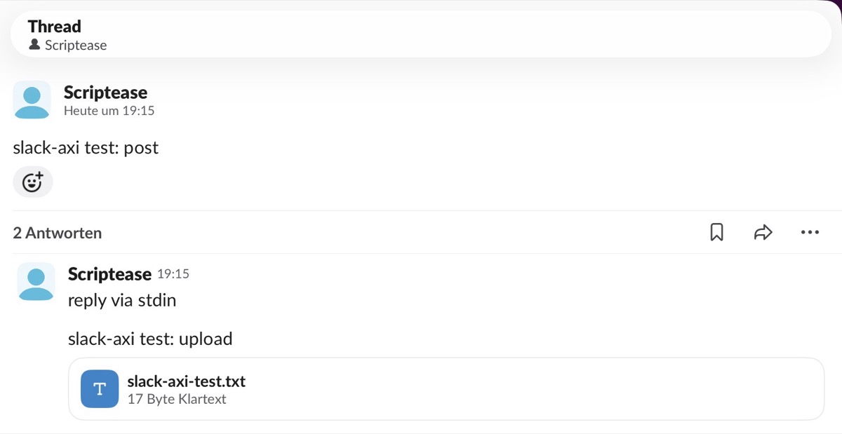 A test message, a reply and an uploaded file, all from me to me in my private Slack